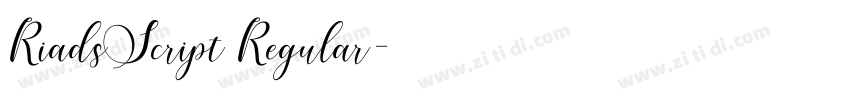 RiadsScript Regular字体转换 RiadsScript Regular字体转换